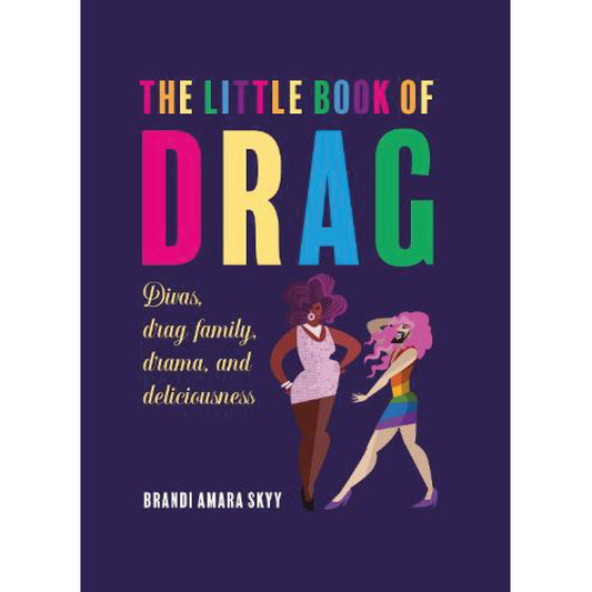 The Little Book of Drag